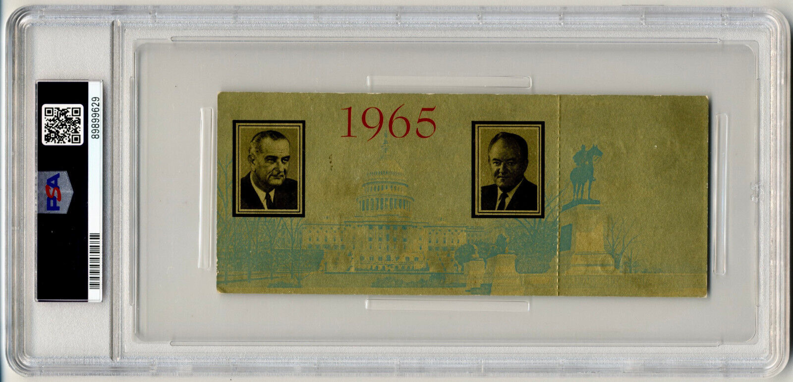 1965 President Lyndon Johnson Inauguration Gold Ticket PSA 5 Honored Guest POP 1