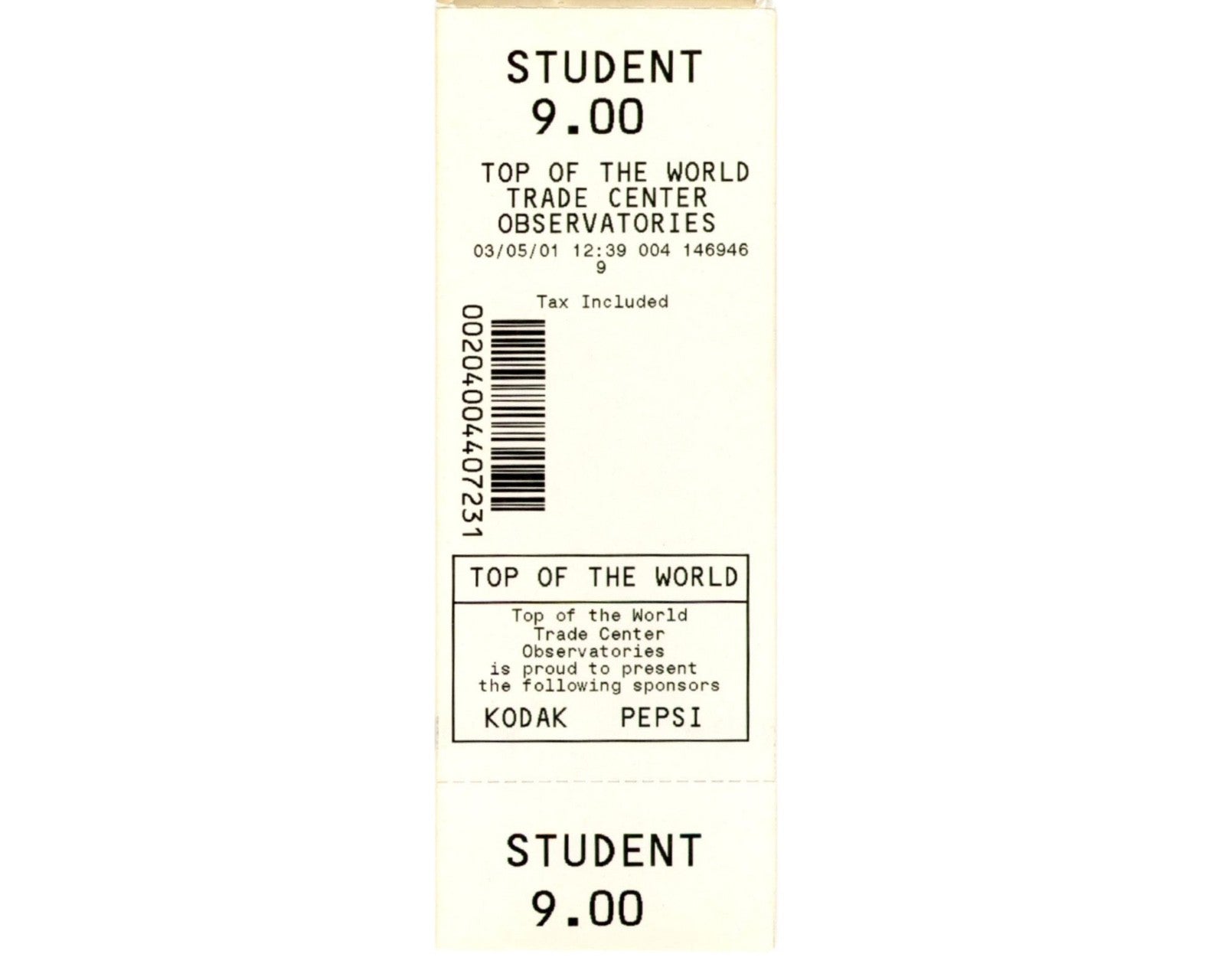 2001 Top of the World Trade Center Observatories Student Ticket