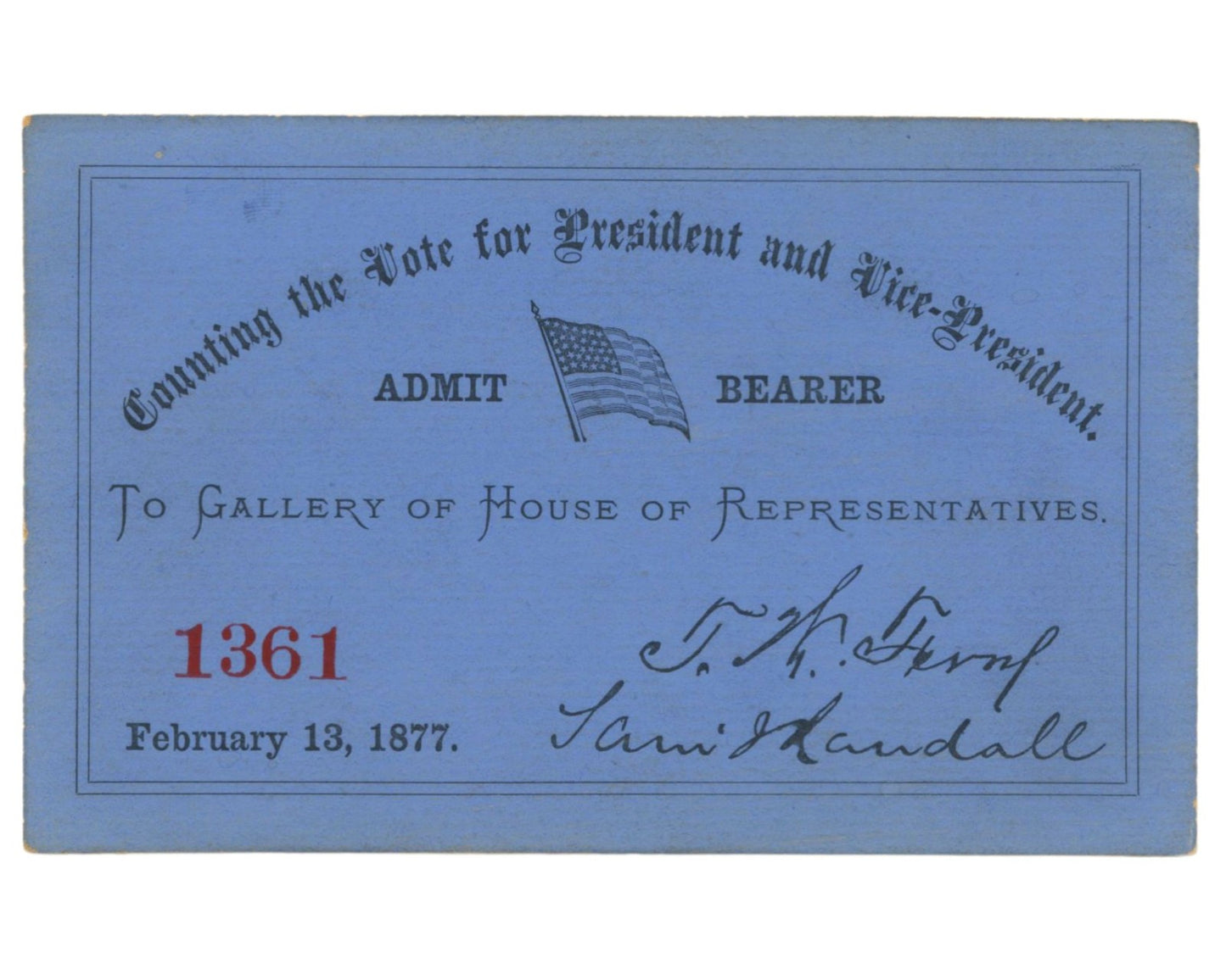 "Stolen Election" Hayes - Tilden Ticket to House, A Rarity!