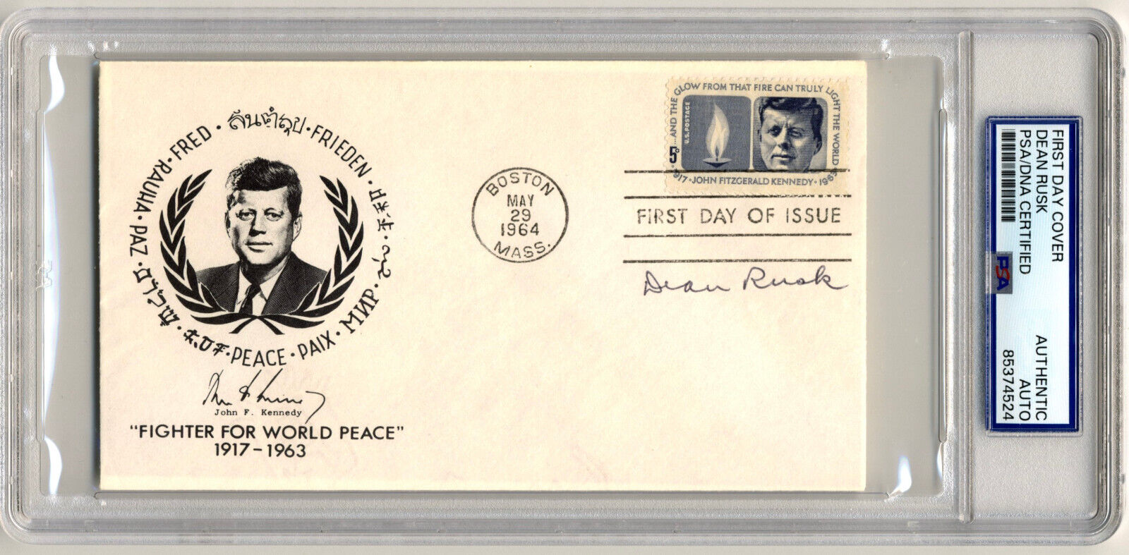 Sec. of State DEAN RUSK Signed John F. Kennedy FDC PSA Auto
