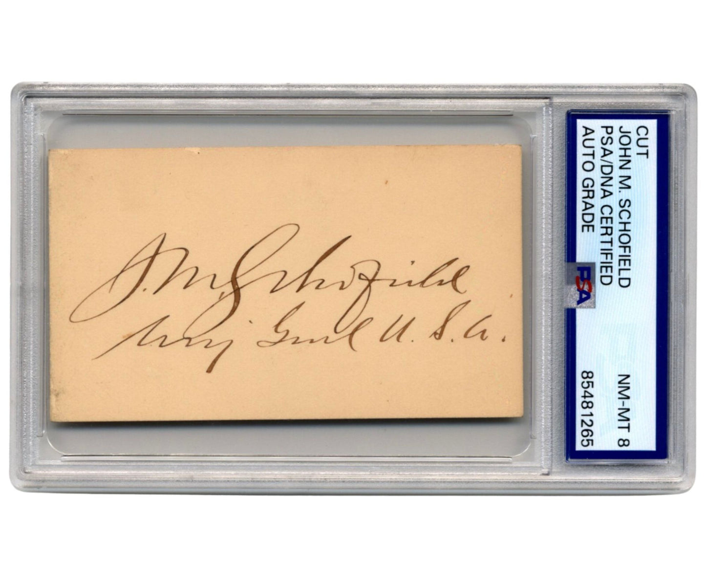 Civil War Union General John M. Schofield Signed Cut PSA 8 - Medal of Honor!