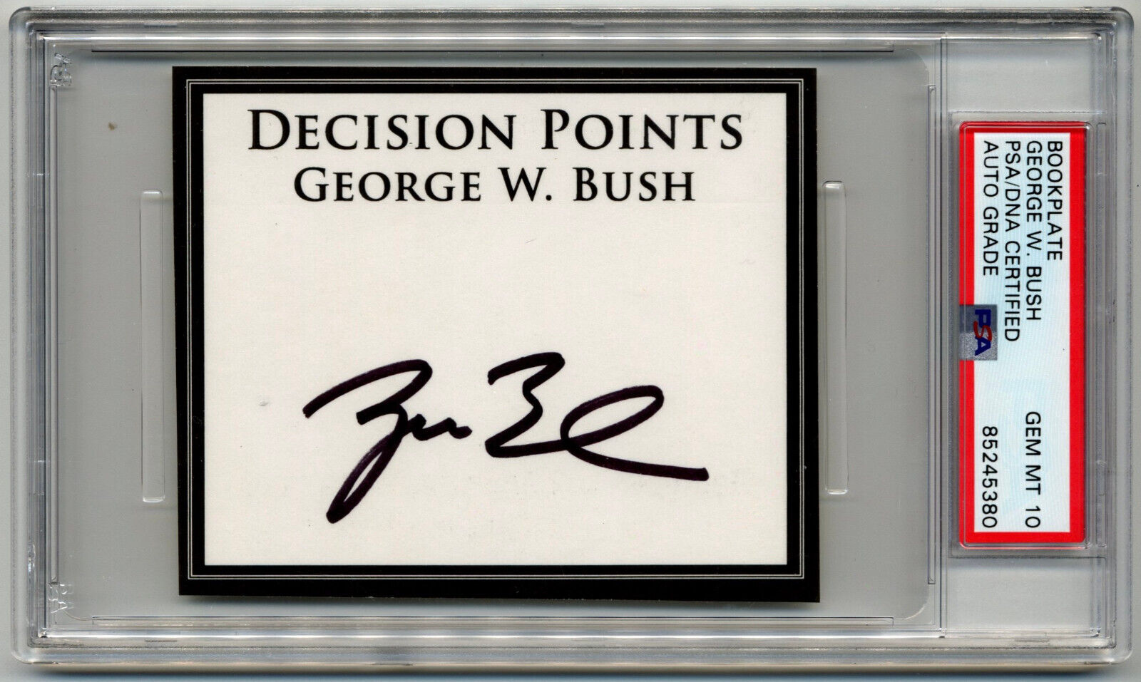 President George W. Bush Cut Signature PSA Gem Mint 10! Perfect Example!