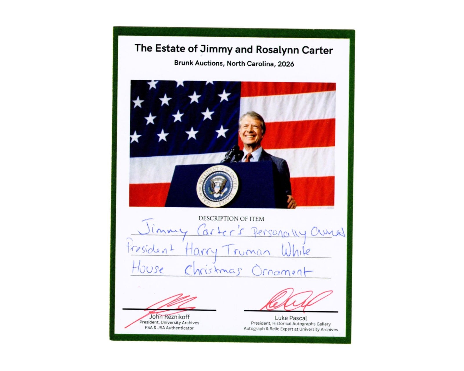 President Jimmy Carter Owned Truman W.H. Christmas Ornament Ex. Carter Estate