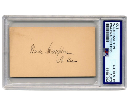 Confederate General Wade Hampton Signed Cut PSA Auto - Cavalry Commander